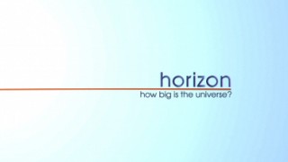 BBC horizon Каковы размеры Вселенной ?