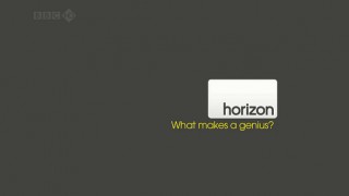 BBC horizon Откуда берутся гении? / What Makes a Genius? (2011) HD