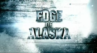 На краю Аляски / Edge of Alaska 1 серия (2014) Discovery