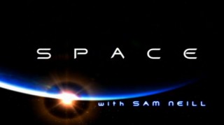 BBC Космос с Сэмом Ниллом / Space with Sam Neill 06. Смелее вперед (2001)