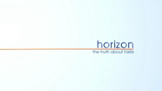 BBC horizon Вся правда о вкусе / The Truth About Taste (2013) HD