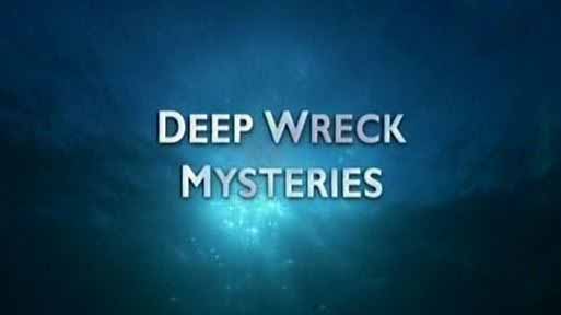 Загадки глубинных крушений 3 серия. Скандал с Красным крестом / Deep Wreck Mysteries (2006)