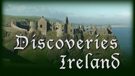 Всё об Ирландии 1 серия. Сокровище кельтов / Discoveries... Ireland (2001)