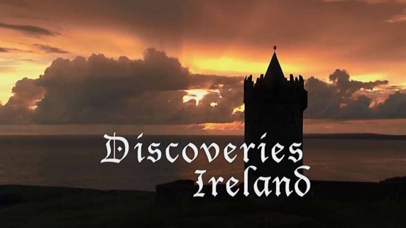 Всё об Ирландии 2 серия. Изумрудный остров / Discoveries... Ireland (2001)