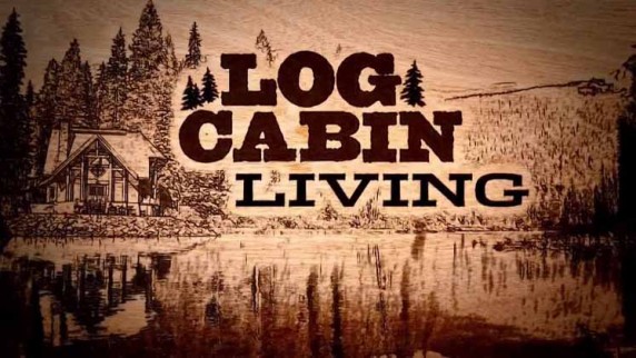 Жизнь в бревенчатом домике 10 серия. Домик в Каскадных горах / Log Cabin Living (2015)