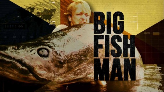 Охота на крупную рыбу 3 серия. Конго / Big Fish Man (2015)