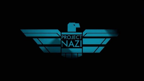 Проект Наци: Дьявольский замысел 1 серия. Путь к власти / Project Nazi: Blueprints of Evil (2017)