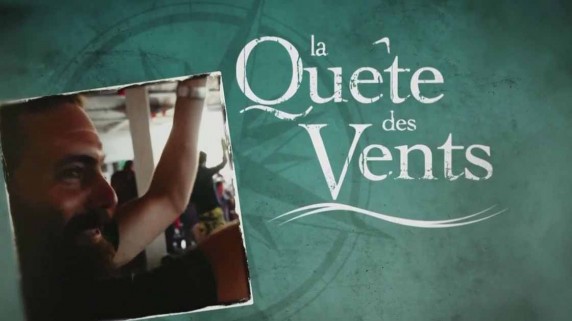 Ветер в голове 5 серия. Фен (Австрия) / La quete des Vents (2017)