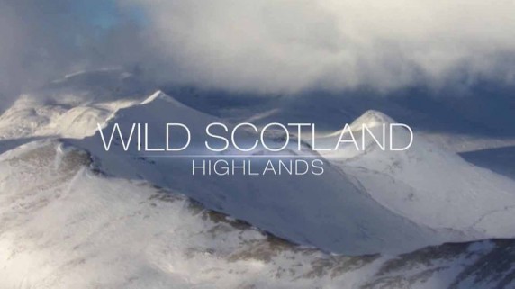 Дикая природа Шотландии: Высокогорье 2 серия. Горцы / Wild Scotland. Highlands (2016)