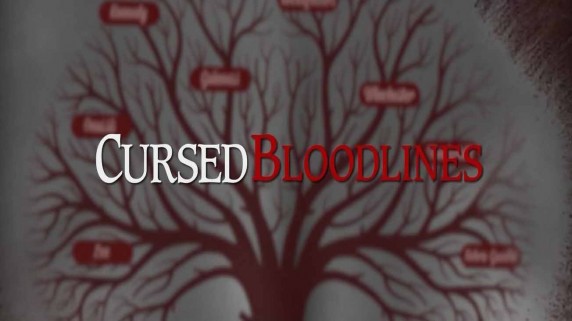 Родовые проклятья 2 серия / Cursed Bloodlines (2017)