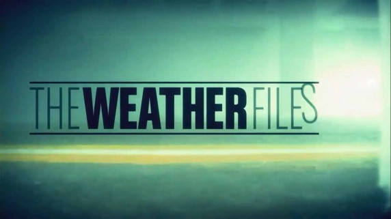 Досье погоды 1 серия / The Weather Files (2018)