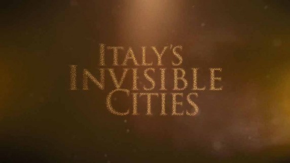 Невидимые города Италии 1 серия. Неаполь / Italy's Invisible Cities (2016)