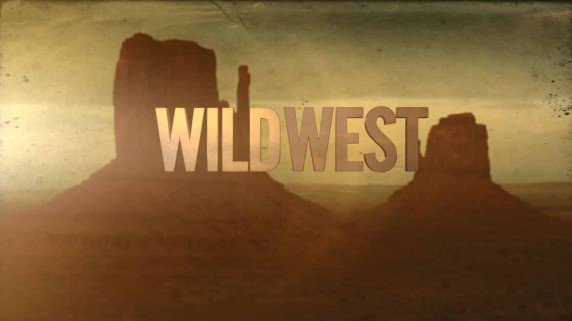 Дикий Запад 1 серия. Край пустыни / Wild West: America's Great Frontier (2016)