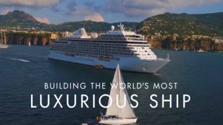 Создавая круизный лайнер 1 серия / Building The World's Most Luxurious Ship (2016)