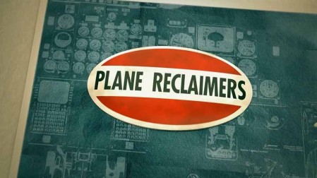 Демонтаж самолетов 1 сезон 02 серия / Plane Reclaimers (2018)