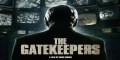 Привратники / The Gatekeepers (2012)