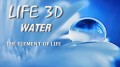 Жизнь: Вода - основа жизни / Life 3D - Water, the Element of Life (2012) HD