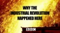 BBC Промышленная революция. Начало здесь / Why the Industrial Revolution. Happened Here (2013)