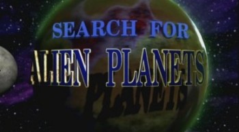 Поиск далеких планет / Search For Alien Planets (2000)