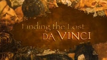 В поисках Да Винчи / Finding the Lost Da Vinci (2012)