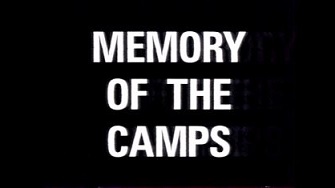 Память о лагерях / Memory of the Camps (1993)