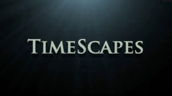 Пейзажи времени / TimeScapes: The Movie (2012)