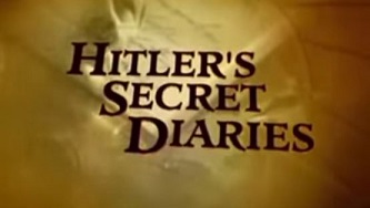 Секретные дневники Гитлера / In Search of History: Hitler's Secret Diaries (1999)