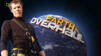 Реставрация планеты Земля / Earth Overhaul (2011)