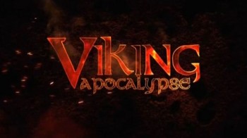 Гибель викингов / Viking Apocalypse (2011)