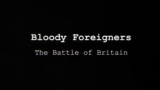 Польская битва за Британию / Bloody Foreigners (2009)