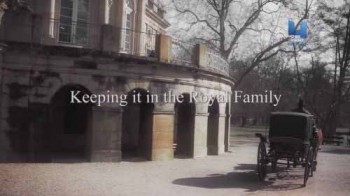 Происхождение современных монархий Европы / Keeping it in the Royal Family (2013) HD