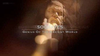 Гении древнего мира 2 серия. Сократ / Genius Ancient World (2015)