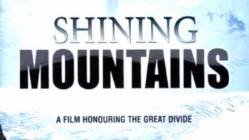 Сияющие Горы: Земля богатства / Shining Mountains (2005)