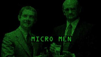 Люди-компьютеры / Micro men (2009)