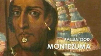 Падшее божество: Монтесума / Fallen God: Montezuma (2004)