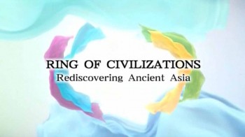 Наследие Древней Азии 1 серия. Ангкор Камбоджа / Ring of Civilizations - Rediscovering Ancient Asia (2015)