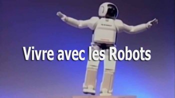 Жить вместе с роботами / Vivre avec les Robots (2012)