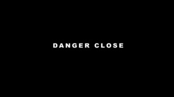 Угроза близко / Danger Close (2017)