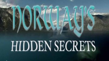 Тайны норвежской природы / Norways Hidden Secrets (2005)