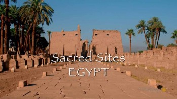 Святыни древнего Египта / Sacred Sites - Egypt (2016)