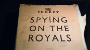 Шпионаж за монархами 1 серия  / Spying on the Royals (2017)