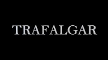 Трафальгар / Trafalgar (2006)