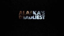 Хищники Аляски. Поле боя гризли / Alaska's Deadliest. Grizzly Battleground (2018)