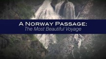 Норвежский вояж / A Norway Passage: The Most Beautiful Voyage (2012)