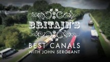 Путешествие по британским каналам. Пик Форест-Бирмингем / Britain's Best Canals With John Sergeant (2014)