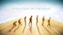 Эволюция в действии 1 серия / Evolution on the Move (2014)