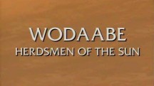 Водаабе: пастухи солнца / Wodaabe: Herdsmen of the Sun (1989)