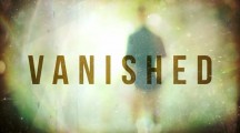 Исчезнувшие / Vanished (2019)