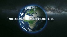 Зона пустыни 3 серия. Южное полушарие / Michael Martin — Wüstenplanet Erde (2016)