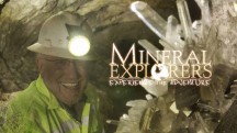 В поисках природных сокровищ 2 сезон 07 серия. Тусон / Mineral Explorers (2016)